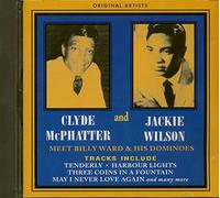 Various - CLYDE MCPHATTER & JACKIE WILSON MERTS BILLY WARD & HIS DOMINOES [UK Import]