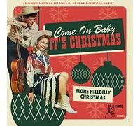 Various - Come on Baby It's Christmas-More Hillbilly Chris [Import]