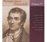 Various - Complete Songs of Robert Tannahill Vol. 4