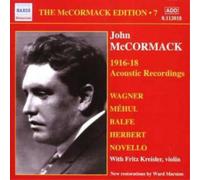 John McCormack – Offenbach : McCormack Édition Vol.7 – Enregistrements acoustiques 1916-1918 – NAXOS