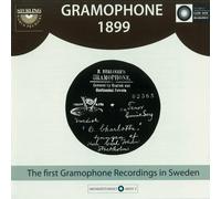 Various Composer Gramophone 1899: The First Gramophone Recordings in Swede (CD)