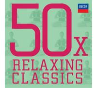 Various Artists - 50 X Relaxing Classics