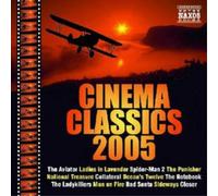 Compositeurs divers – Naxos Historical: Cinema Classics 2005 – CD – Import