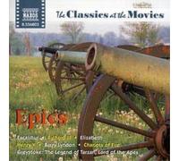 Compilation – Le Classique au Cinéma, Vol. 3 – Epopée – Import – NAXOS