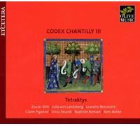 Various Composers Codex Chantilly III (CD) Album