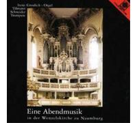Divers compositeurs – Eine Abendmusik in der Wenzelskirche zu Naumburg – CD – Harmonia Mundi