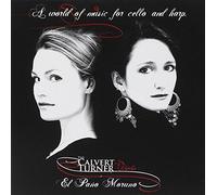 Various Composers - El Pano Moruno - Cello & Harp - The Calvert Turner Duo