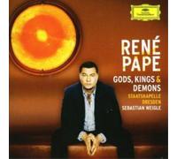 Rene Pape – Gods, Kings & Demons – Deutsche Grammophon