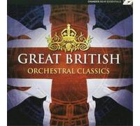 Various Composers Great British Classics (CD) Album
