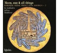 Divers compositeurs – Moon, Sun & All Things : Musique Baroque Latino-Américaine, Vol. 2 – CD