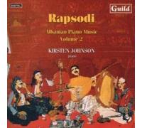 Rapsodi – Albanian Piano Music Vol. 2 – Guild