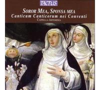 Le Cantique des Cantiques dans les couvents - Compositions du XVIIe siècle - Tactus