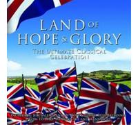 Various Composers – Land Of Hope & Glory – CD – Import