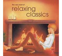 Various Composers The Very Best of Relaxing Classics (CD) Album