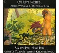 Various Composers Une Flute Invisible... (Piau, Lamy, Talhouet) (CD) Album