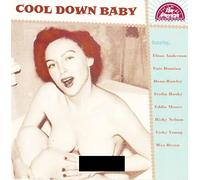 Various Artists - Cool Down Baby
