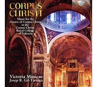 Various - Corpus Christi Music For The Octave Of Corpus Christi In The - E4z