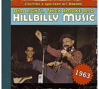 Various - Country & Western Hit Parade - 1963 - Dim Lights, Thick Smoke And Hillbilly Music