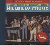 Various - Country & Western Hit Parade - 1965 - Dim Lights, Thick Smoke And Hillbilly Music