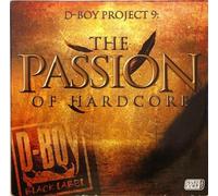 Various - D-Boy Project 9: The Passion Of Hardcore