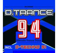 Artistes divers – D.Trance 94 (Incl. D-Techno 51) – Compilation