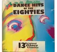 Various - Dance Hits Of The Eighties [UK Import]