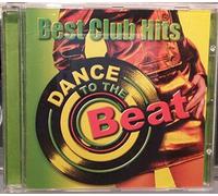 Various - Dance to The Beat Best Club [Import]