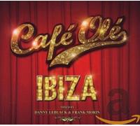 Various / Danny Leblack And Frank Morin - Cafe Ole Ibiza 2011