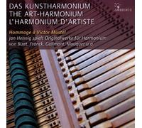Various - Das Kunstharmonium-Originalwerke für Harmonium-Hommage à Victor Mustel
