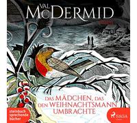 Divers – Das Mädchen, das den Weihnachtsmann umbrachte – Steinbach Sprechende Bücher