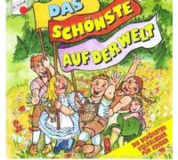 Various - DAS SCHÖNSTE AUF DER WELT - Die schönsten Volkslieder für Kinder - CD