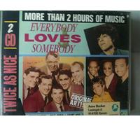 Various - Dean Martin / Paul Anka / Gerry and The Pacemakers etc. - Various - Dean Martin / Paul Anka / Gerry and The Pacemakers etc. - Twice As Nice 2 CD - Everybody Loves Somebody - Original Artists