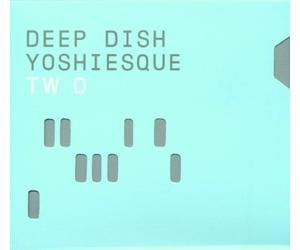 Various - Deep Dish Present Yoshiesque 2 [Import]