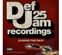 Various - Def Jam 25: DJ Bring That Back