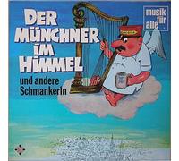 Various - Der Münchner Im Himmel Und Andere Schmankerln