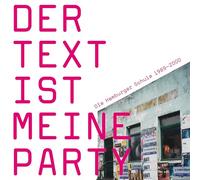 Various - Der Text Ist Meine Party (Die Hamburger Schule 198 [Import]