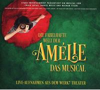 Various - Die Fabelhafte Welt der Amélie-das Musical