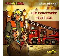 Various - Die Feuerwehr Rückt aus