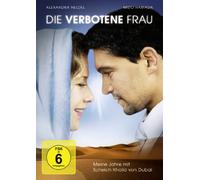 Die verbotene Frau – avec Alexandra Neldel, Mido Hamada, Andreas Lust, Maya Hanselek – DVD – LEONINE