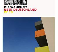 Various - Die Wahrheit Über Deutschland 13 [Import]