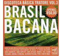 Various - Discoteca Basica Tratore 3: Brasil Bacana