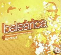 Various/ Dj Chus - Balearica [Import]