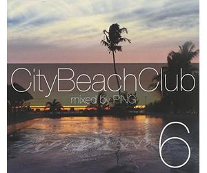 Various / Dj Ping - City Beach Club 6
