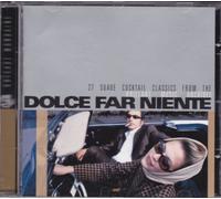 Various - Dolce Far Niente [Import]
