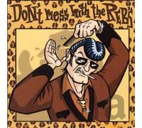 Various - Don't Mess with The Rebs [Import]