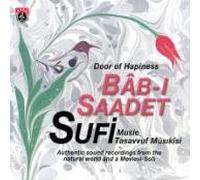 Various - Door of Happines BAB-I Saadet Sufi Music Tasavvuf Musikisi [Import]