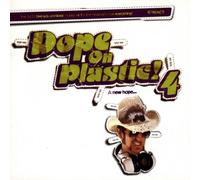 Various - Dope on Plastic 4 [Import]