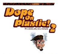 Various – Dope on Plastic Vol.2 – Import