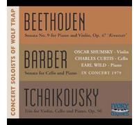 Various/Earl Wild/Oscar Shumsky/C Curtis - Beethoven : Sonate N°2 "Kreutzer", Op. 47 - Barber : Sonate Pour Violoncelle Et Piano Op. 6 - Tchaik