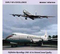Various - Early 60's Excellence-Definitive Recordings 1960-62 in Natural Sound Quality [Import]